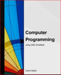 Image of Computer Programming using GNU Smalltalk