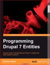 Image of Programming Drupal 7 Entities