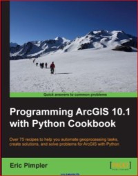 Image of Programming  ArcGIS 10.1 with Python Cookbook