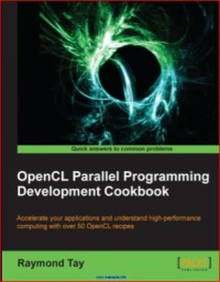 Image of OpenCL Parallel Programming Development Cookbook