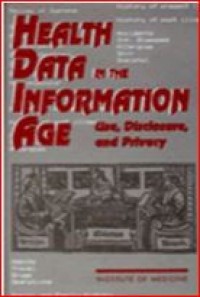 Image of Health Data in the Information Age: Use, Disclosure, and Privacy