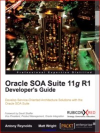 Image of Oracle SOA Suite 11g R1 Developer's Guide