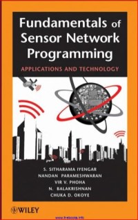 Image of FUNDAMENTALS OF SENSOR NETWORK PROGRAMMING