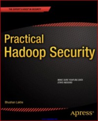 Image of Practical Hadoop Security