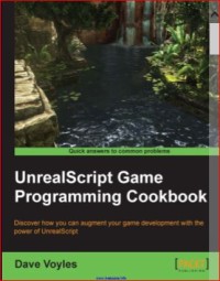 Image of UnrealScript Game Programming Cookbook