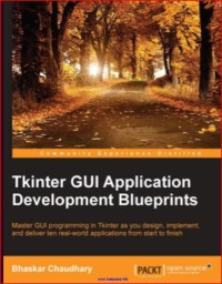 Image of Tkinter GUI Application Development Blueprints