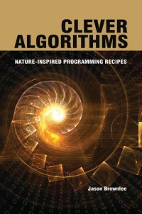 Image of Clever Algorithms Nature-Inspired Programming Recipes