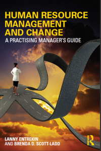Image of HUMAN RESOURCE MANAGEMENT AND CHANGE A practising manager’s guide