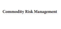 Image of Commodity Risk Management