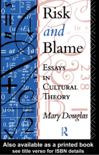 Image of RISK AND BLAME
Essays in cultural theory