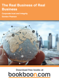 Image of The Real Business of Real Business Corporate trust and integrity