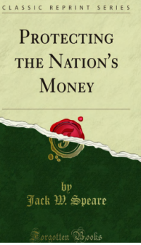 Image of PROTECTING THE NATION'S MONEY