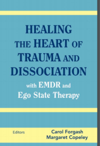 Image of Healing the Heart of Trauma and Dissociation