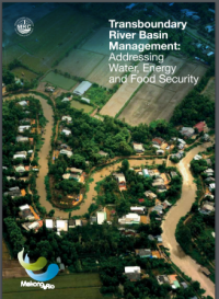 Image of Transboundary River Basin Management: Addressing Water, Energy and Food Security