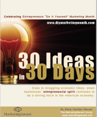 Image of Celebrating Entrepreneurs Do it Yourself Marketing Month 30 ideas 30 Days