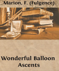 Image of A History of Balloons and Balloon Voyages