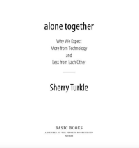 Image of Alone Together - Why We Expect More from Technology and Less from Each Other