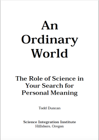 Image of An Ordinary World The Role of Science in Your Search for Personal Meaning