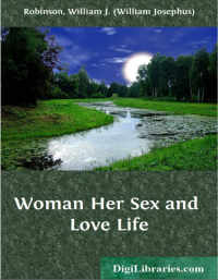 Image of WOMAN HER SEX AND LOVE LIFE