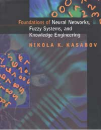 Image of Foundations of Neural Networks, Fuzzy Systems, and Knowledge Engineering