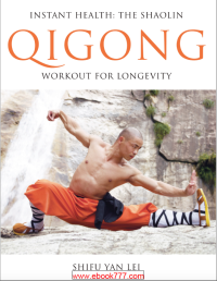 Image of INSTANT HEALTH: THE SHAOLIN qigong workout for longevity