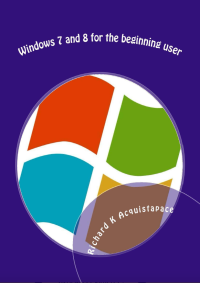 Image of Windows 7 and 8 For the Beginning User