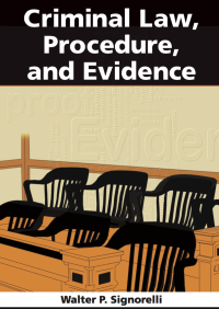 Image of Criminal Law, Procedure, and Evidence