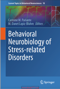 Image of Behavioral Neurobiology of Stress-related Disorders