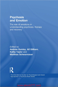 Image of Psychosis and Emotion The role of emotions in understanding psychosis, therapy and recovery
