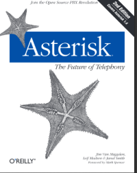 Image of Asterisk™: The Future of Telephony