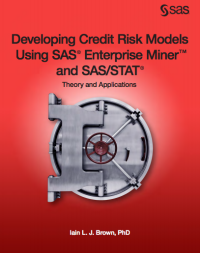 Image of Developing Credit Risk Models Using SAS® Enterprise Miner™ and SAS/STAT® Theory and Applications