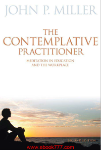 Image of The Contemplative Practitioner Meditation in Education and the Workplace Second Edition