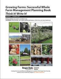 Image of Growing Farms: Successful Whole Farm Management Planning Book Think It! Write It!