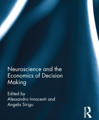 Image of Neuroscience and the Economics of Decision Making
