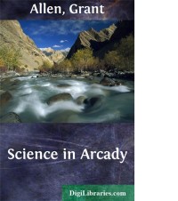 Image of SCIENCE IN ARCADY