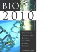 Image of BIO2010: Transforming Undergraduate Education for Future Research Biologists